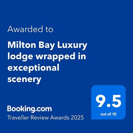 Milton Bay Luxury Lodge Wrapped In Exceptional Scenery Morenish エクステリア 写真