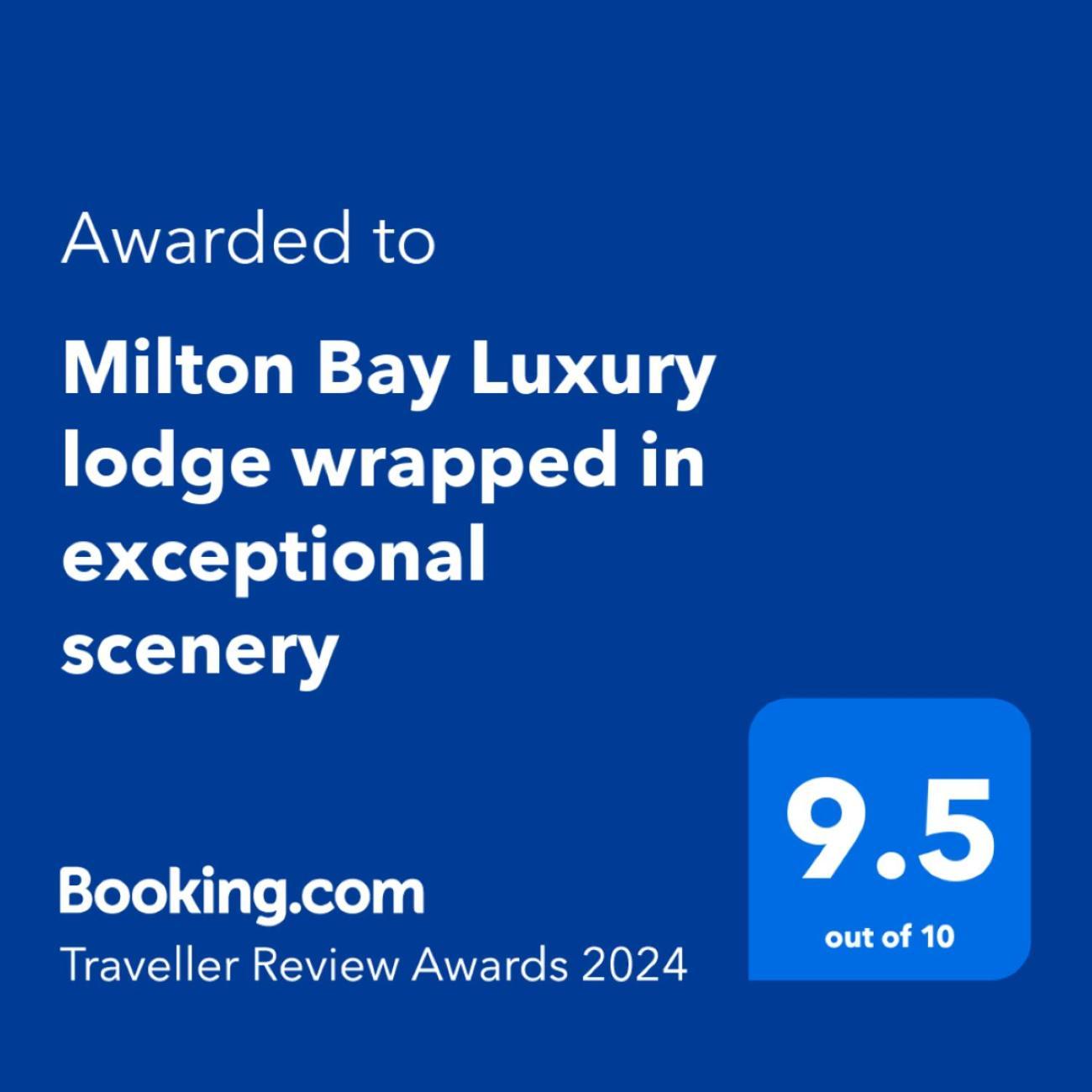 Milton Bay Luxury Lodge Wrapped In Exceptional Scenery Morenish エクステリア 写真